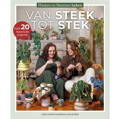 Cover van het haakboek Van Steek tot Stek, planten en bloemen haken, van Leijns Creative Greenhouse x Aan de Haak